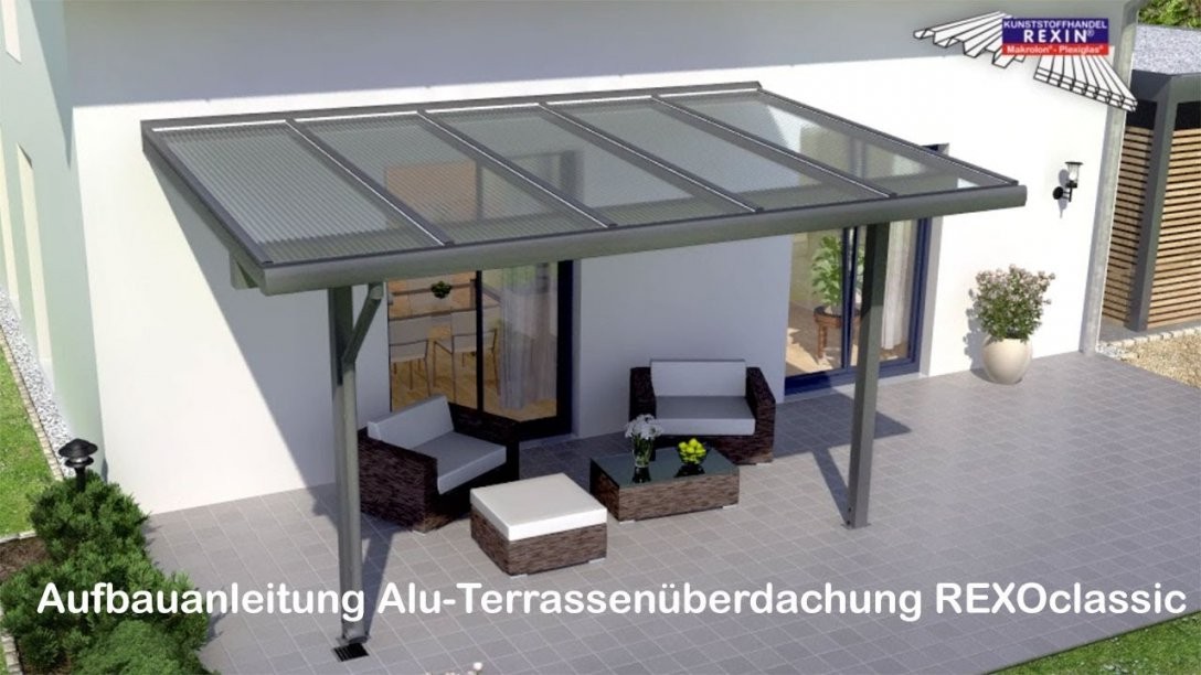 Alu Terrassenüberdachung Bauanleitung (Rexoclassic) Hd  Youtube von Terrassenüberdachung Aluminium Selber Bauen Bild
