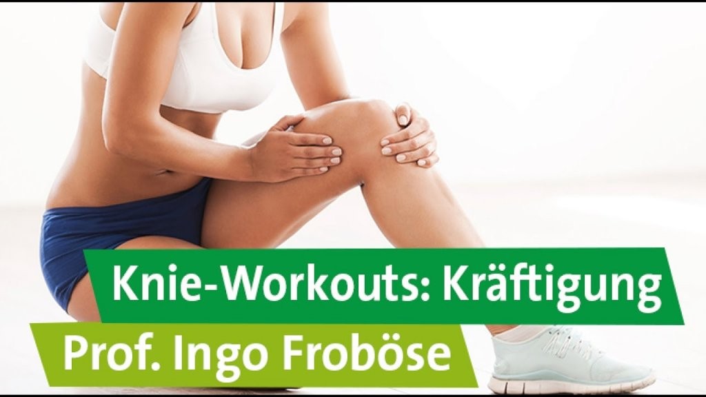 Knieworkouts Kräftigung – Prof Ingo Froböse  Youtube von Knieschmerzen Beim Treppe Runter Bild